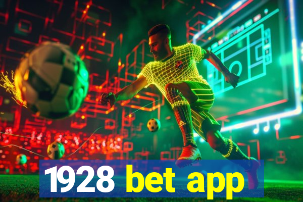 1928 bet app